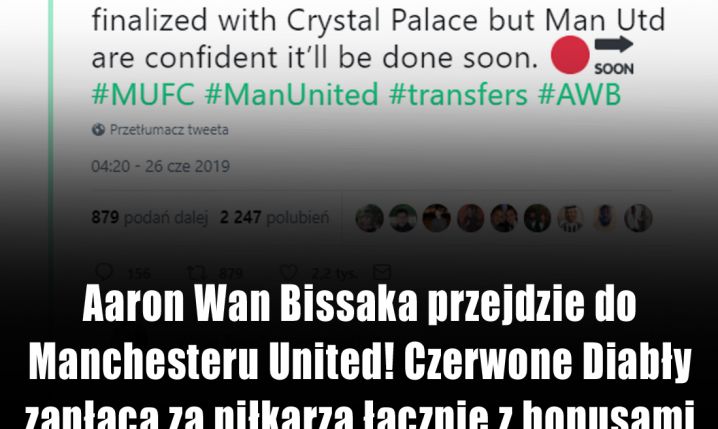 Wan-Bissaka trafi do Manchesteru United!